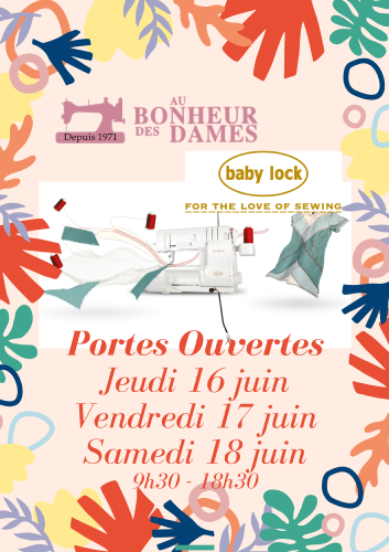 Portes Ouverts BABY LOCK